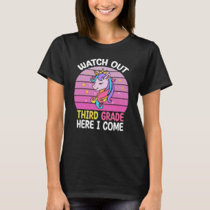 Watch Out Third Grade Here i Come T-Shirt