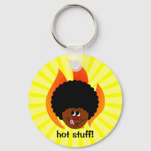 Watch Out You are in the Presence of Hot Stuff Key Ring