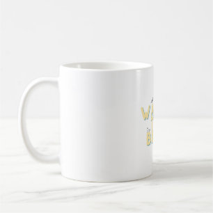 watch the birds cute yellow text coffee mug
