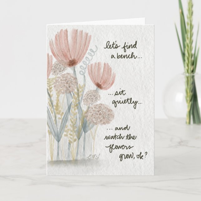 Watch the Flowers Grow Card (Front)
