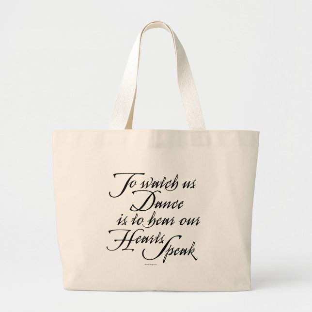 Watch Us Dance Large Tote Bag (Front)