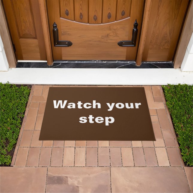 Watch your step doormat (Outdoor)