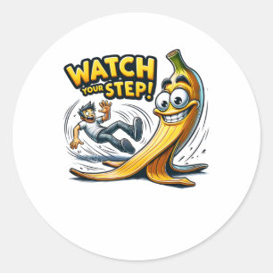 Watch Your Step - Funny Cartoon Banana Peel Slapst Classic Round Sticker