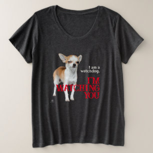 Watchdog Chihuahua - Customisable Plus Size T-Shirt