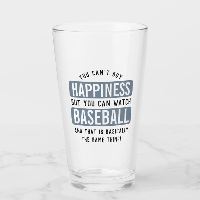 Watching Baseball is Happiness Funny Baseball Glass (Front)