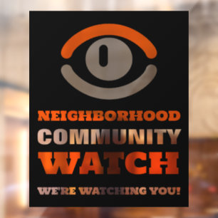 Watching Eye, Neighbourhood Watch Warning