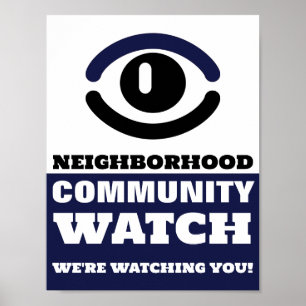 Watching Eye, Neighbourhood Watch Warning Poster