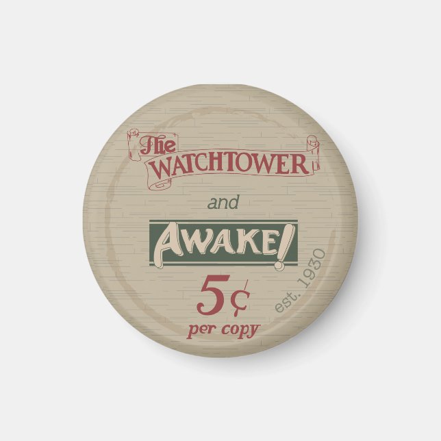Watchtower and Awake 1930's Replica Magnet (Front)