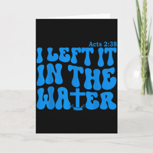 Water Baptism Acts 2_38 Christian  Card