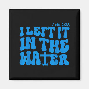 Water Baptism Acts 2_38 Christian Magnet