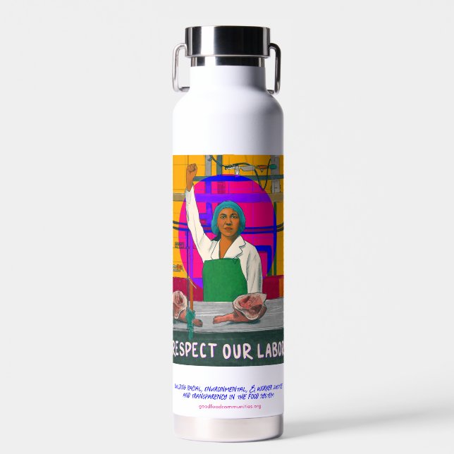 Water Bottle: Respect Our Labour Bottle (Front)