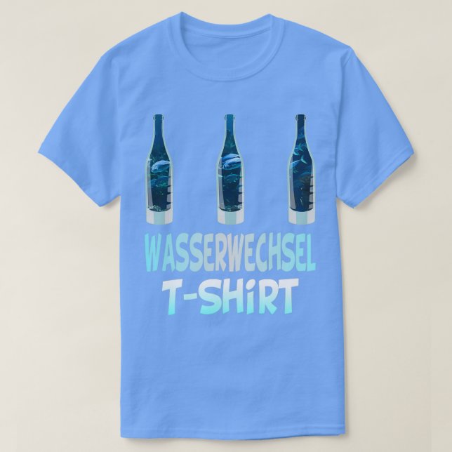 Water change outfit T-Shirt (Design Front)