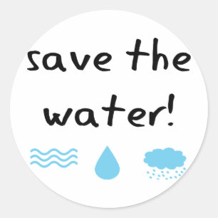Water Conservation design! Classic Round Sticker
