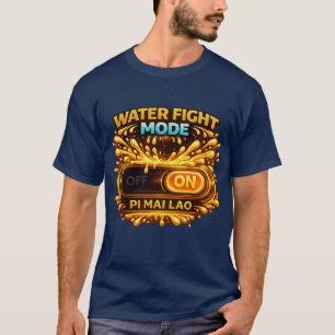 Water Fight Mode ON – Pi Mai Lao Festival Gaming T-Shirt