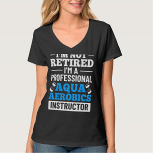 Water Fitness Aqua Aerobics Workout Water Aerobic  T-Shirt