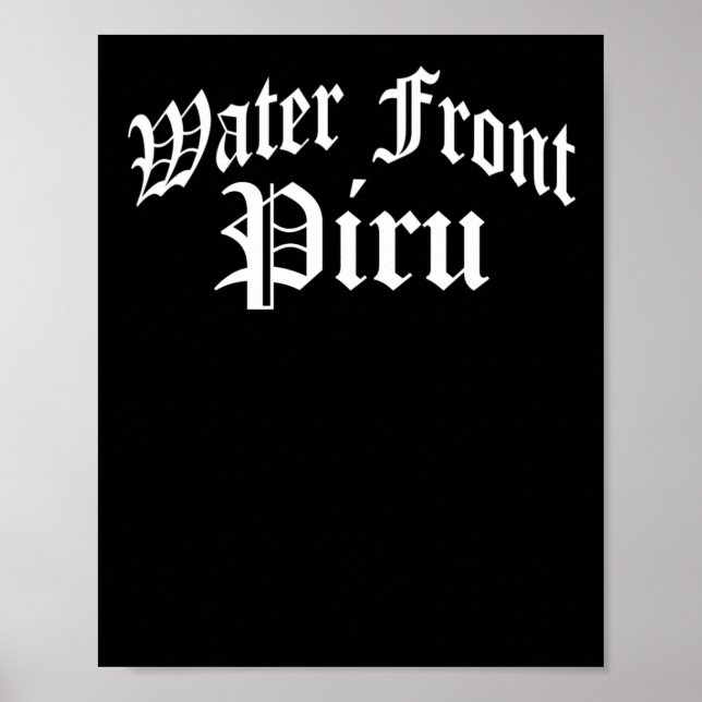 Water Front Piru Sticker  Poster (Front)