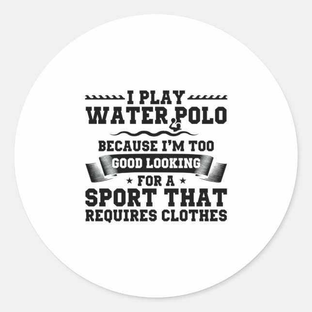 Water Polo Player | Sport Team Trainer Gifts Classic Round Sticker (Front)