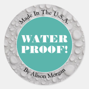 Water Proof, Wh/Bk Text, Teal, Your Photo Classic Round Sticker