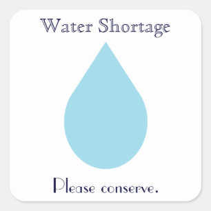 Water Shortage Square Sticker
