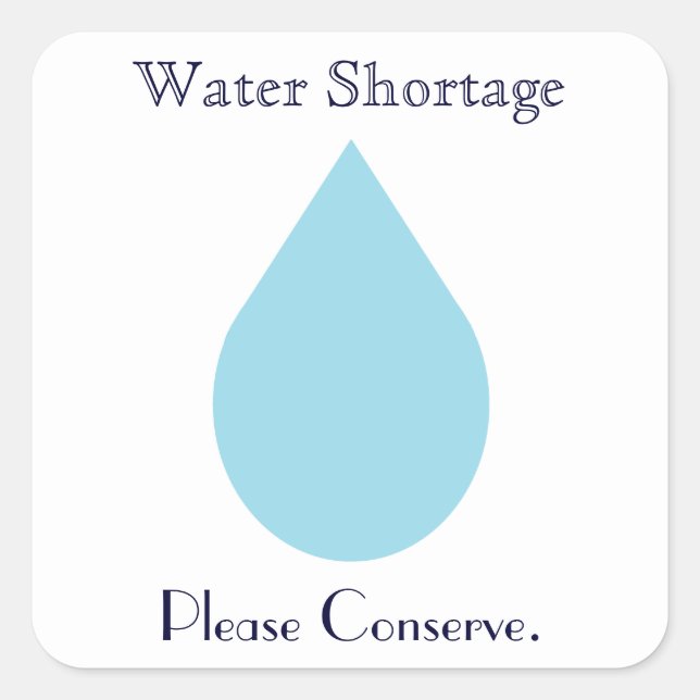 Water Shortage Square Sticker (Front)