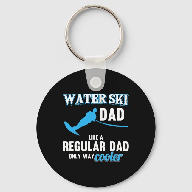Water Ski Dad Like A Regular Dad Beach Athletes Wa Key Ring (Front)