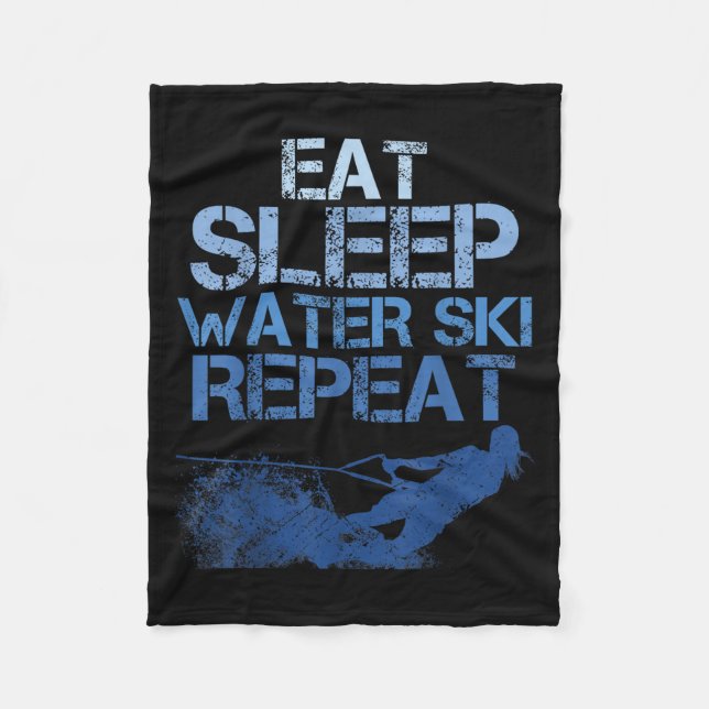 Water Ski Enthusiast Slogan  Fleece Blanket (Front)