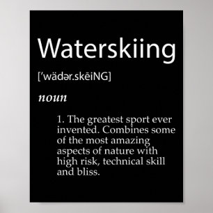 Water Skiing Definition Fathers Day Water Skier  Poster