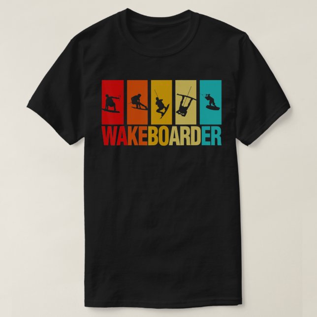 Water Sport Wake Board Wakeboarding Lover Wakeboar T-Shirt (Design Front)