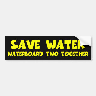 Waterboarding anti Obama anti liberals Bumper Sticker