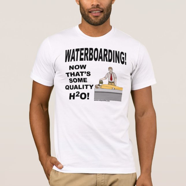 Waterboarding! T-Shirt (Front)