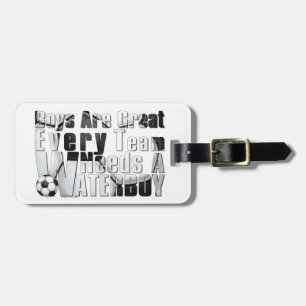 Waterboy Soccer Luggage Tag