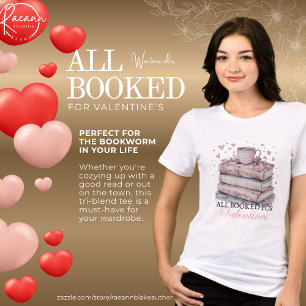 Watercolor All Booked for Valentine's  Tri-Blend Shirt