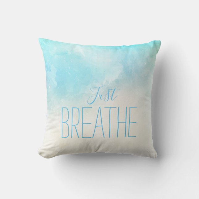 Watercolor Beach Just Breathe Cushion (Front)