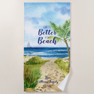 Watercolor Beach Seascape Life is Better at the Towel