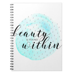 Watercolor Beauty Quote Spiral Notebook