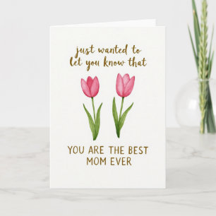 Watercolor Best Mom Ever Card