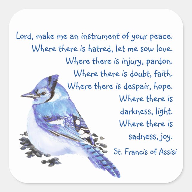 Watercolor Blue Jay Bird St. Francis Prayer  Square Sticker (Front)