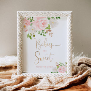 Watercolor blush pink floral Babies are sweet Poster