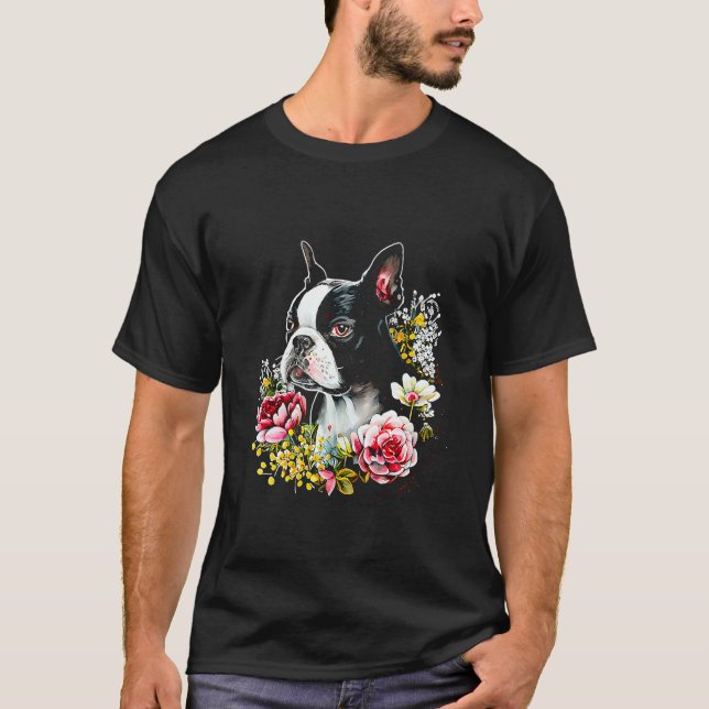 Watercolor Boston Terrier with flowers  Bostie  16 T-Shirt (Front)