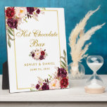 Watercolor Burgundy Gold Wedding Hot Chocolate Bar Plaque<br><div class="desc">Watercolor Floral Burgundy Marsala Gold Wedding Hot Chocolate Bar Table Plaque</div>
