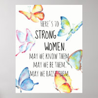 Watercolor Butterfly Here's to Strong Women Quote