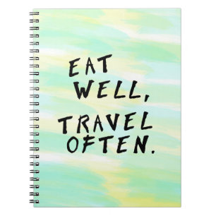 Watercolor "Eat Well, Travel Often" Notebook