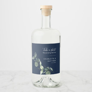 Watercolor Eucalyptus Script Wedding Take a Shot Liquor Bottle Label
