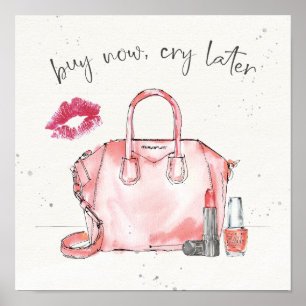 Watercolor Fashion   Buy Now Cry Later Poster