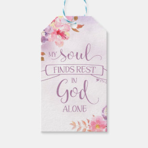 Watercolor Floral, My Soul Finds Rest - Ps 62:1 Gift Tags