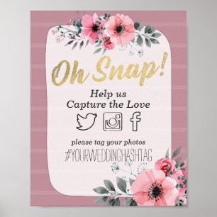 Watercolor Floral Oh Snap Hashtag Wedding Decor