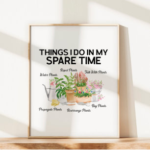 Watercolor Floral Plant Funny Quote Gardening Poster