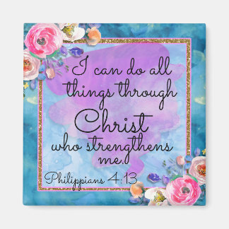 Watercolor Floral Scripture All things Thru Christ Magnet