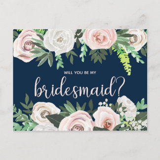 Watercolor Floral Will You Be My Bridesmaid Card