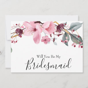 Watercolor Floral Will You Be My Bridesmaid Invitation